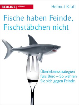 cover image of Fische haben Feinde, Fischstäbchen nicht